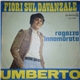 Umberto - Fiori Sul Davanzale / Ragazza Innamorata